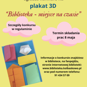 Konkurs "Plakat 3D" - 8 maja 2024 r.
