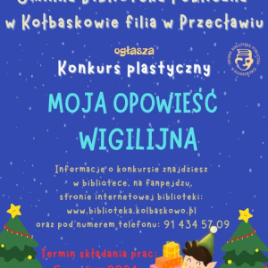 Konkurs "Moja opowieść wigilijna" - 6 grudnia 2024 r.