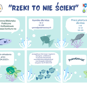 Konkurs"Rzeki to nie ścieki"  22 marca 2023 r.  